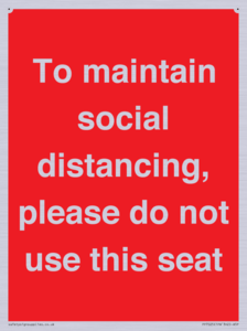 To maintain social distancing, please do not use this seat